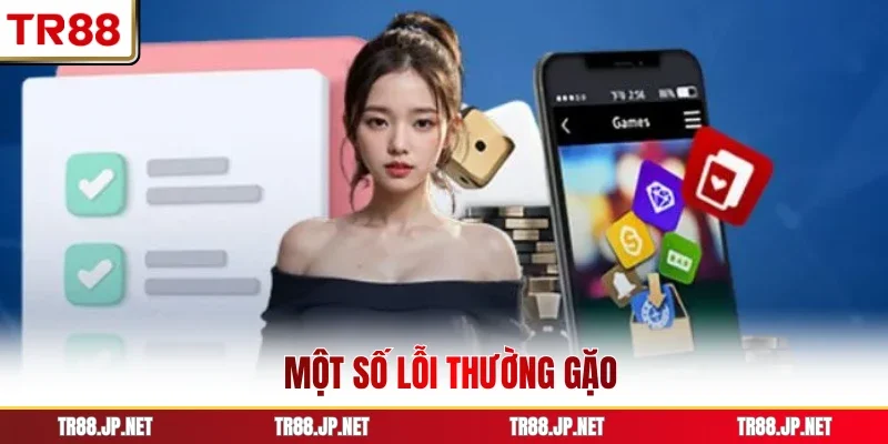 Một số lỗi thường gặo